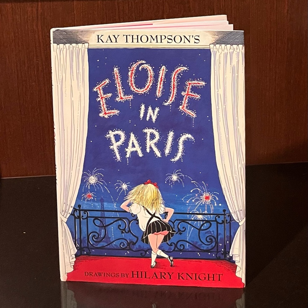 Eloise in Paris Book by Kay Thompson